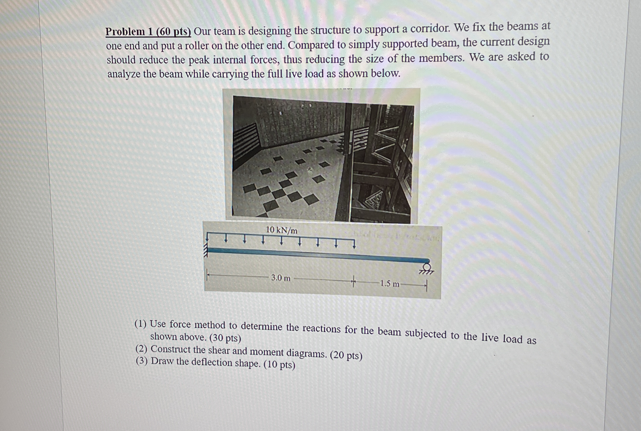Problem 1 ( 6 0 pts ) Our team is designing the