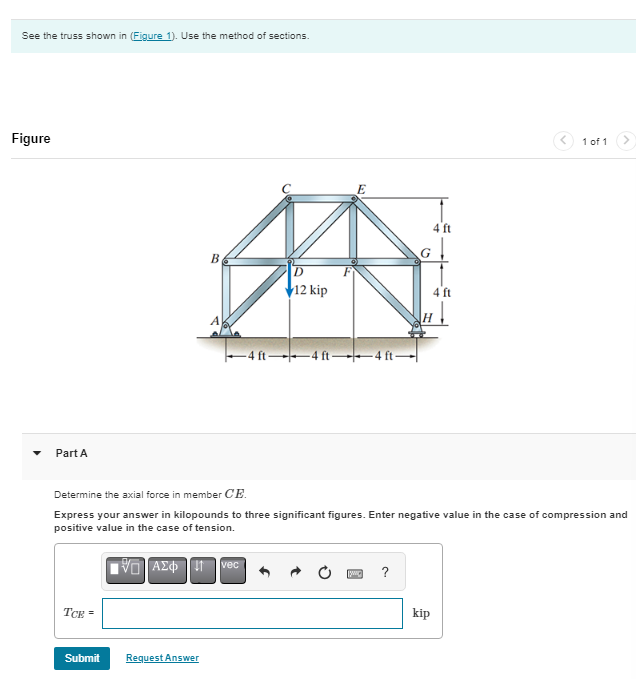 See the truss shown in ( Figure 1 ) . Use the