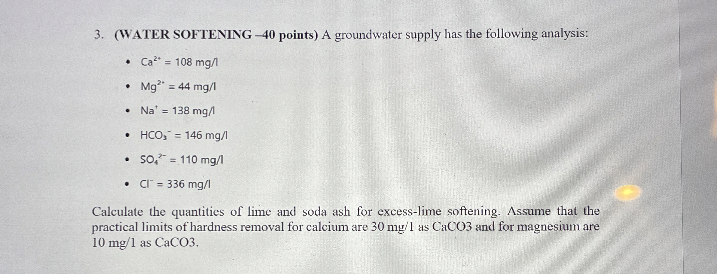 ( WATER SOFTENING - 4 0 points ) A groundwater