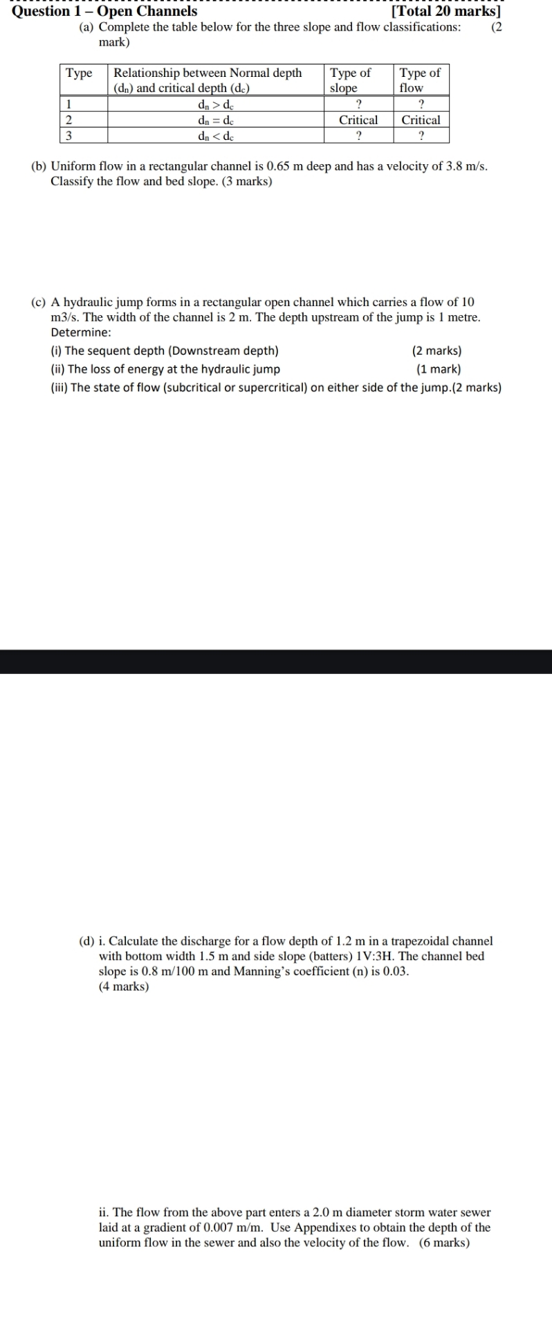 Question 1 - Open Channels [ Total 2 0 marks ] (