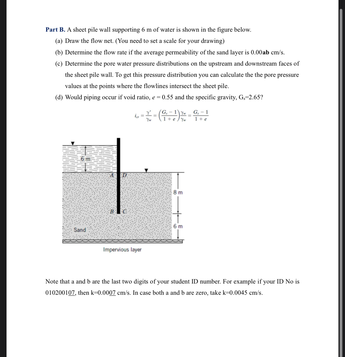 Part B . A sheet pile wall supporting 6 m of