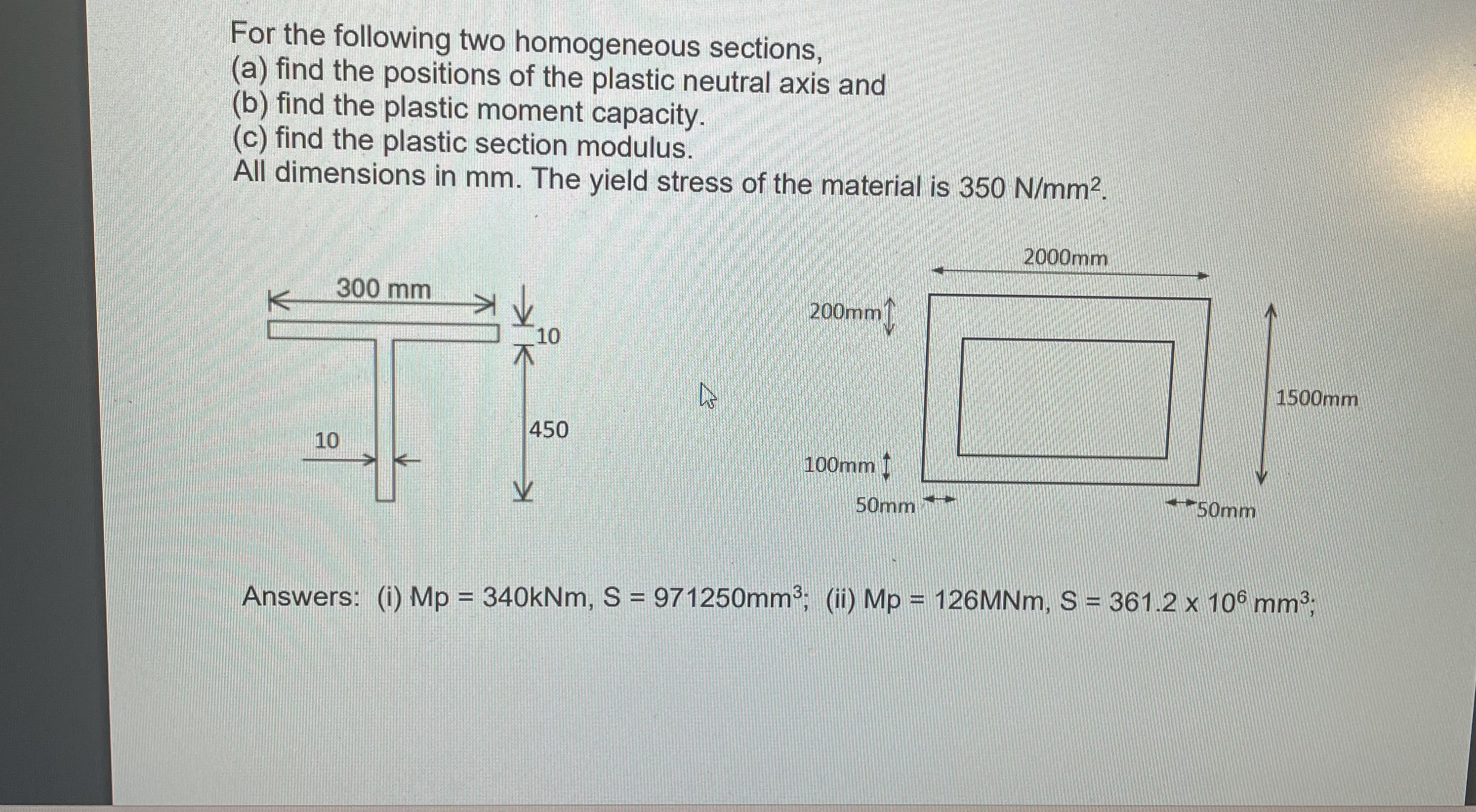 For the following two homogeneous sections, ( a )