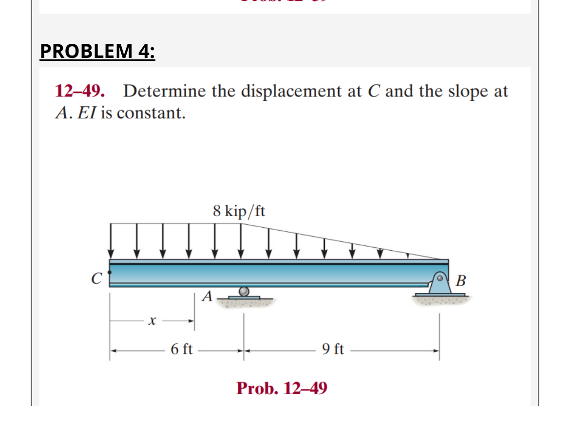 PROBLEM 4 : 1 2 - 4 9 . Determine the