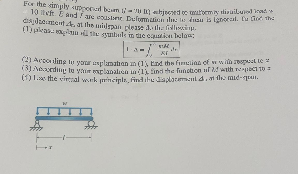 For the simply supported beam ( l = 2 0 f t )