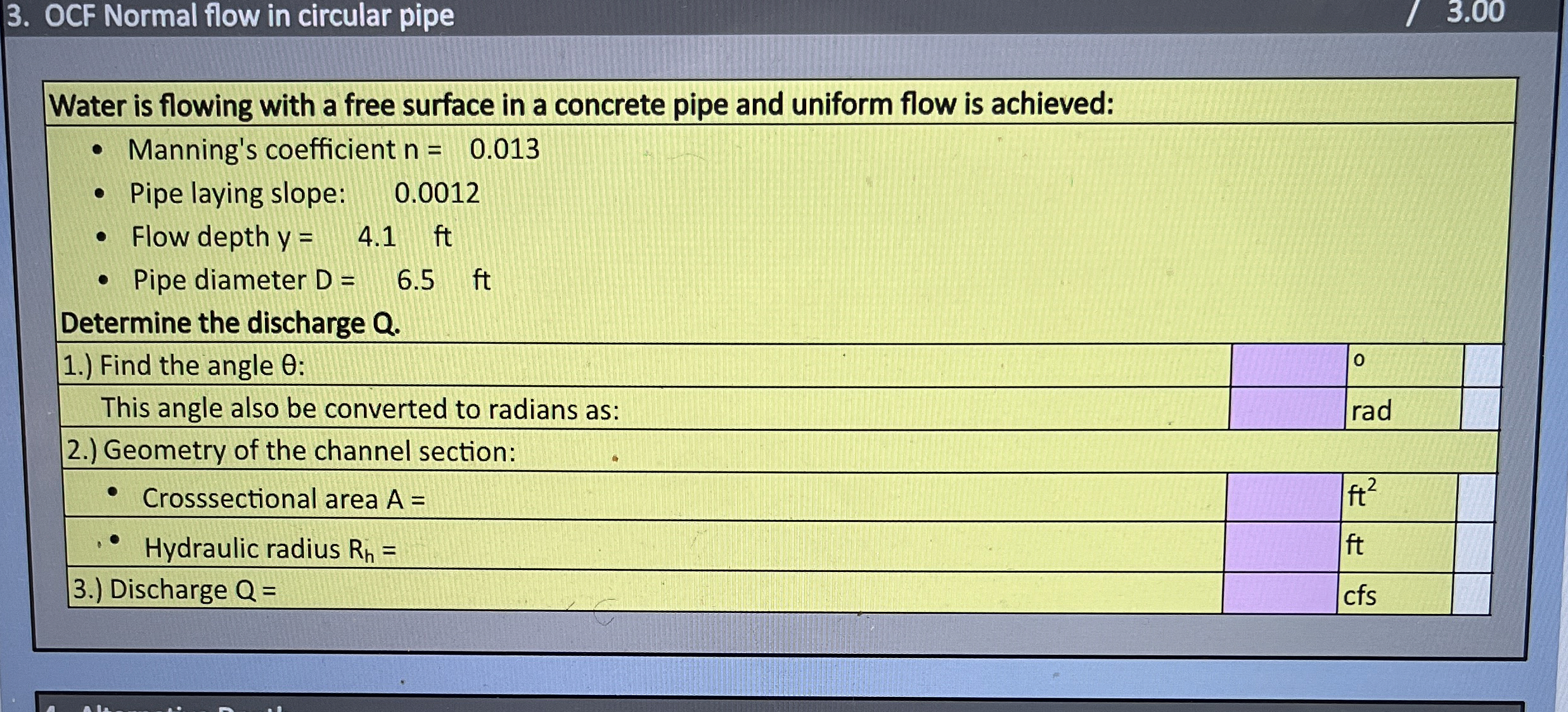 OCF Normal flow in circular pipe 3 . 0 0 Water is
