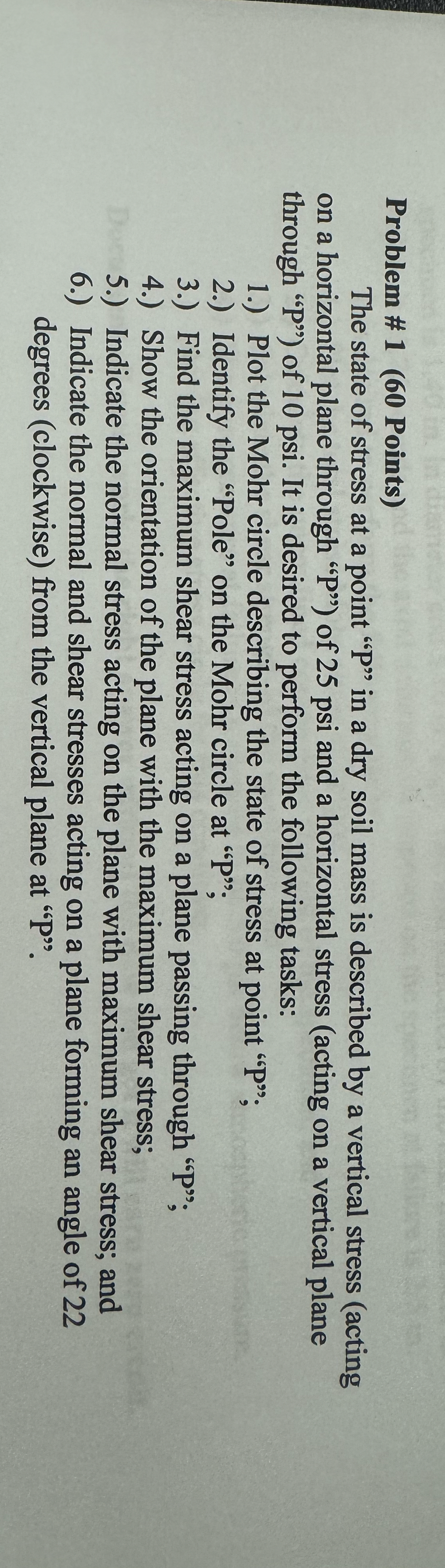 Problem # 1 ( 6 0 Points ) The state of stress at