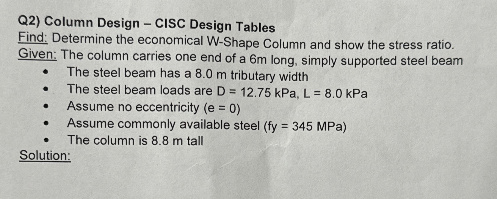 Q 2 ) Column Design - CISC Design Tables Find: