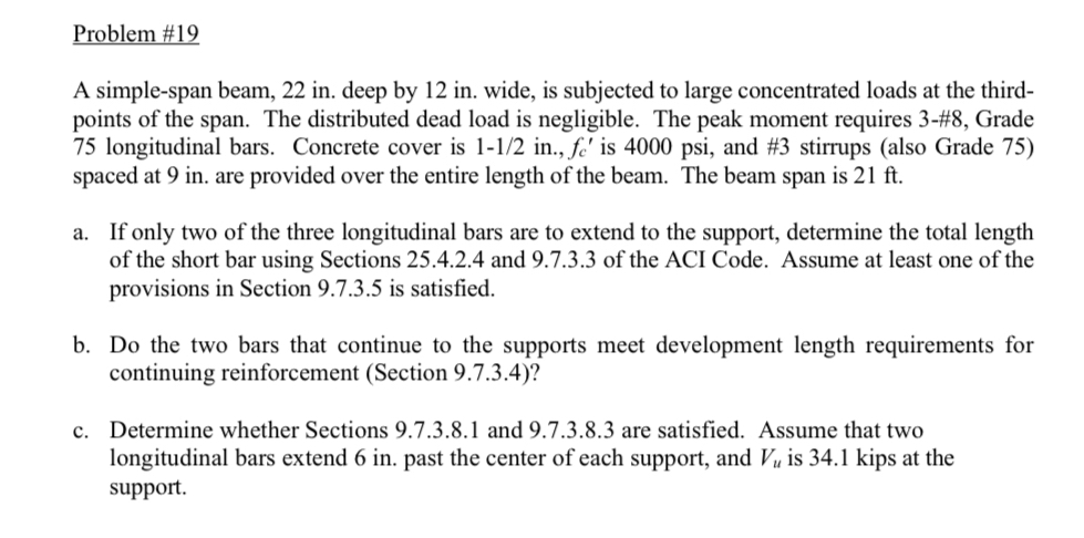 Problem # 1 9 A simple - span beam, 2 2 in . deep