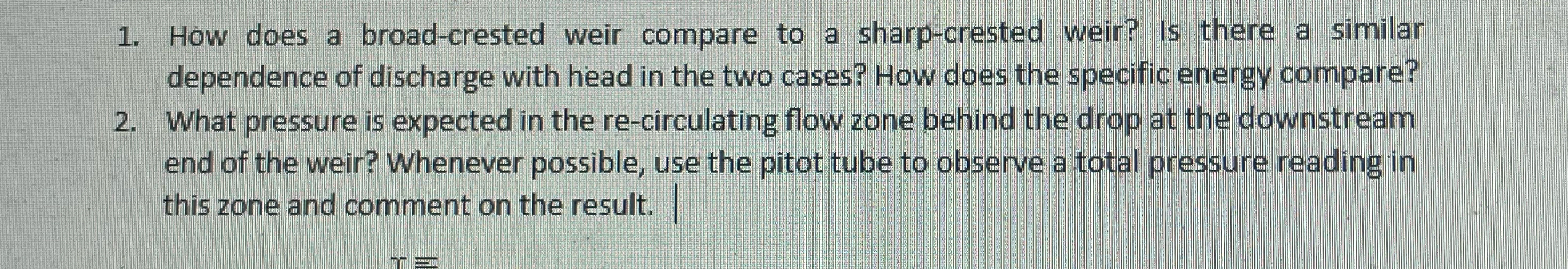 How does a broad - crested weir compare to a