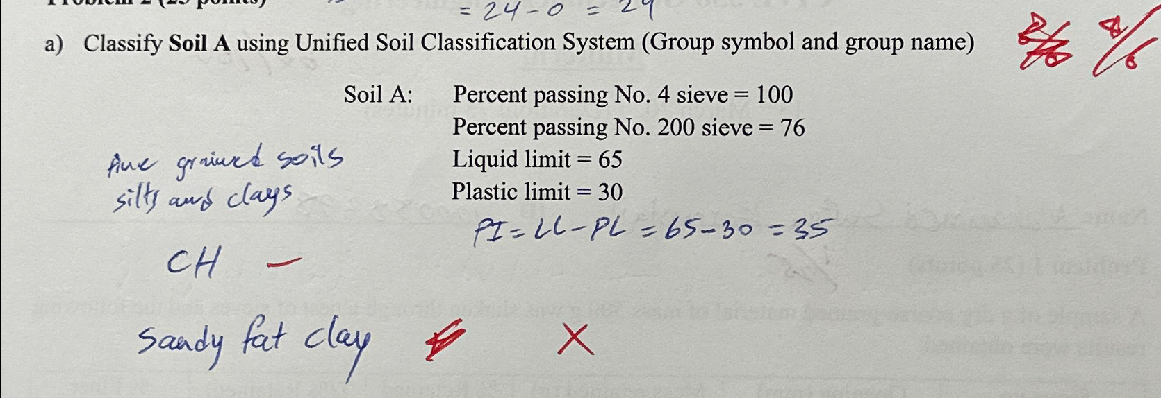a ) Classify Soil A using Unified Soil