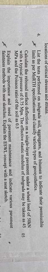 4 . List the tests performed on subgrade soil,
