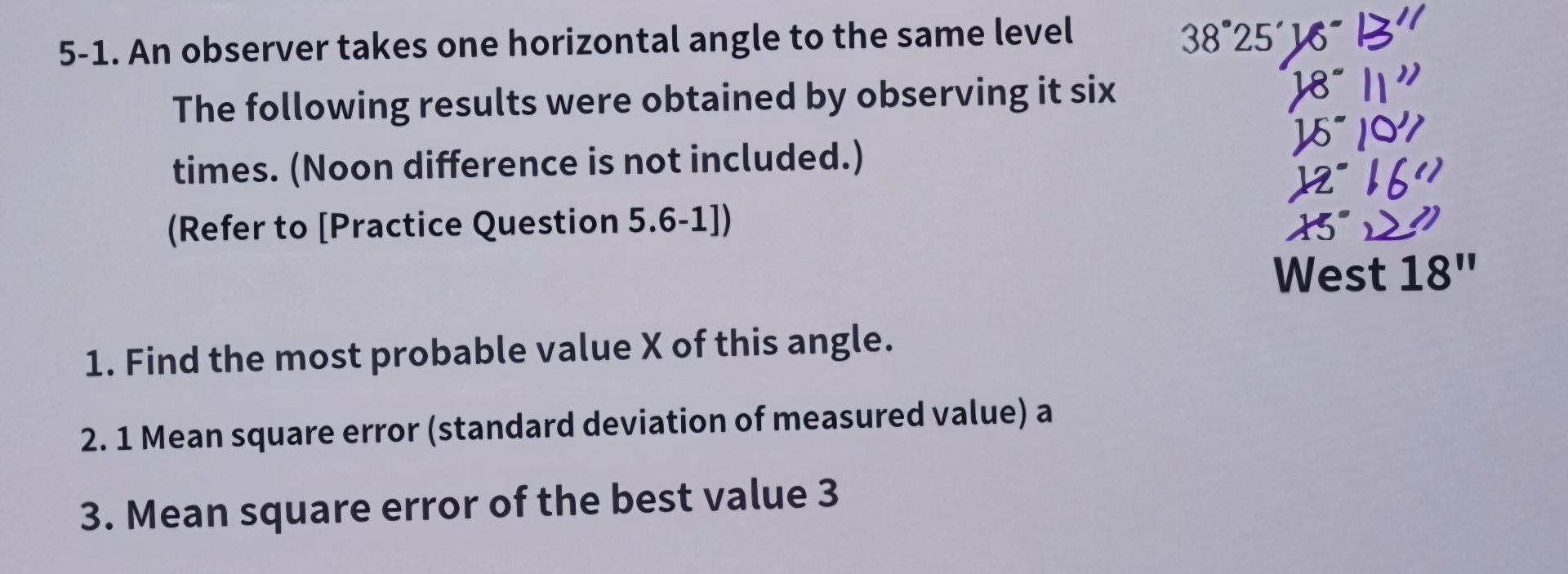 5 - 1 . An observer takes one horizontal angle to