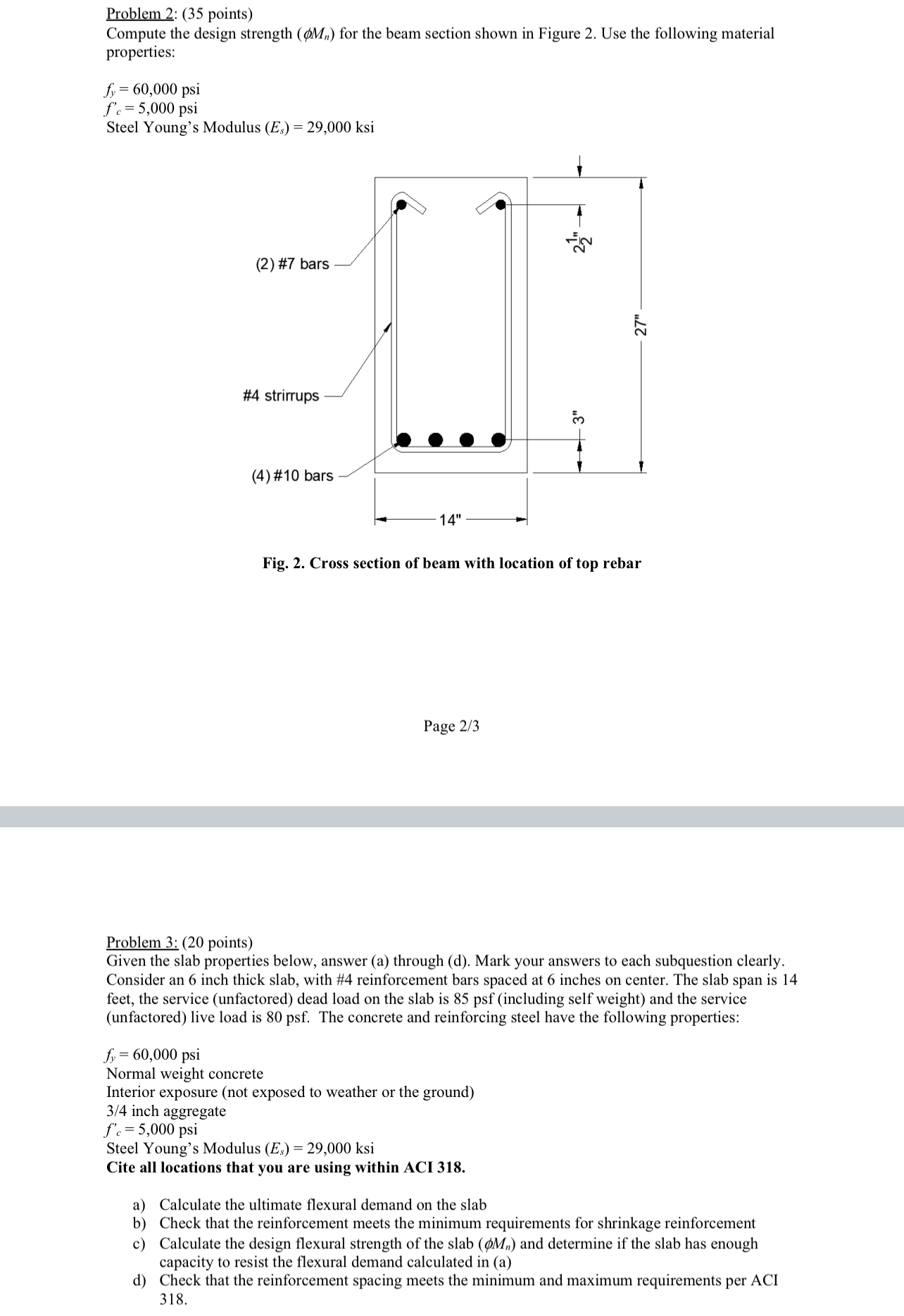 Problem 2 : ( 3 5 points ) Compute the design