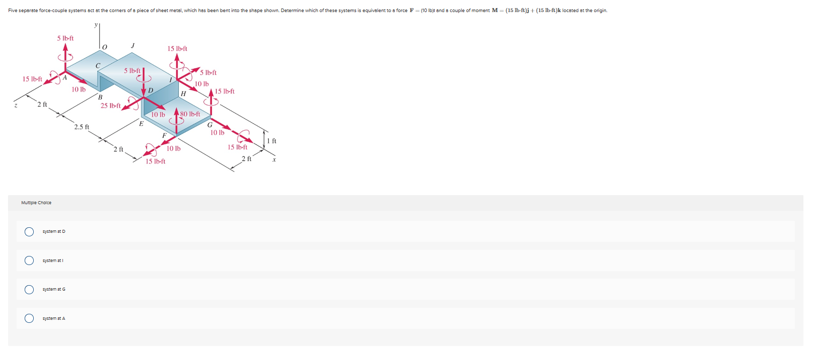 Multiple Chocice system at D system at I system