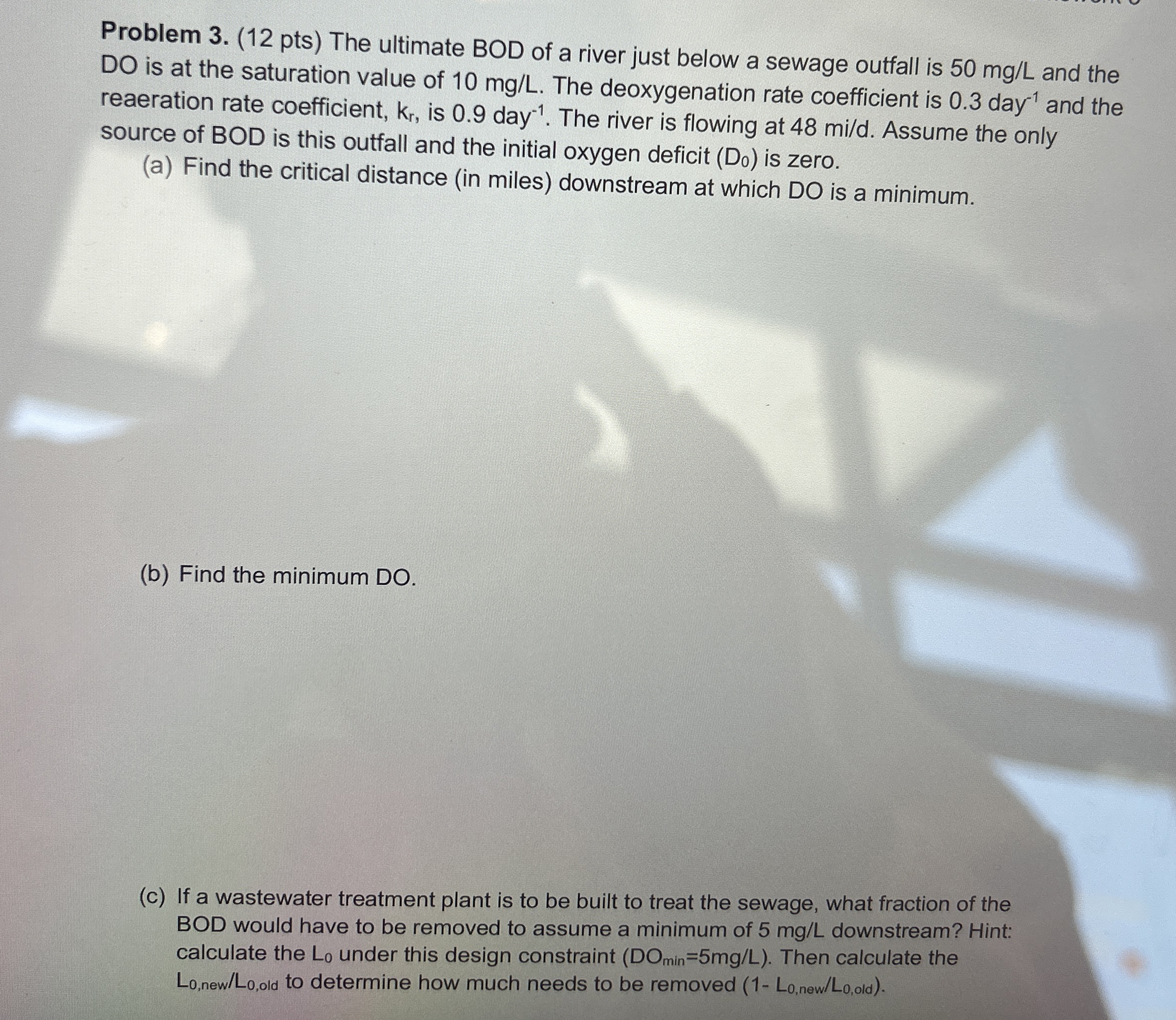 Problem 3 . ( 1 2 pts ) The ultimate BOD of a