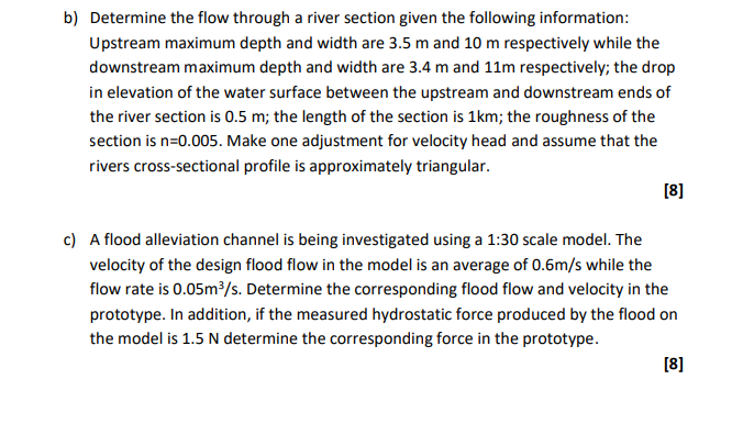 b ) Determine the flow through a river section
