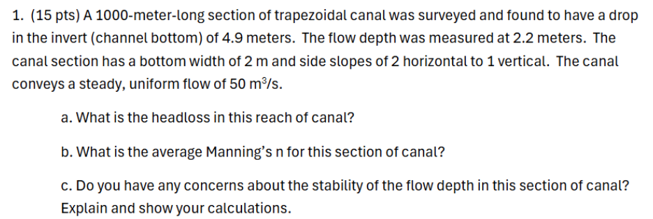 1 . ( 1 5 pts ) A 1 0 0 0 - meter - long section