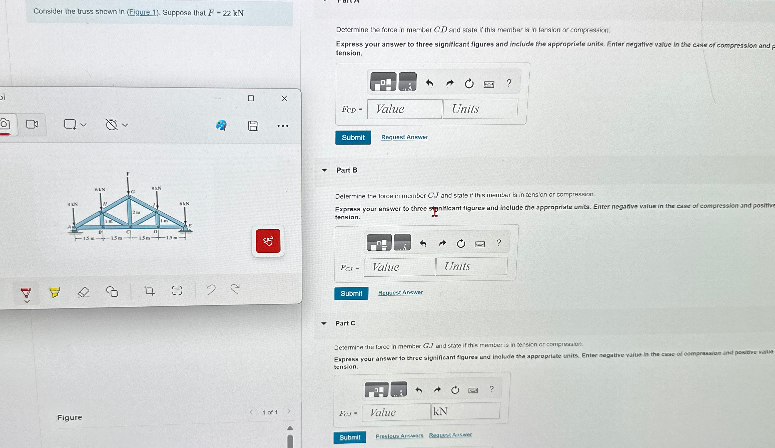 Consider the truss shown in ( Figure 1 ) .