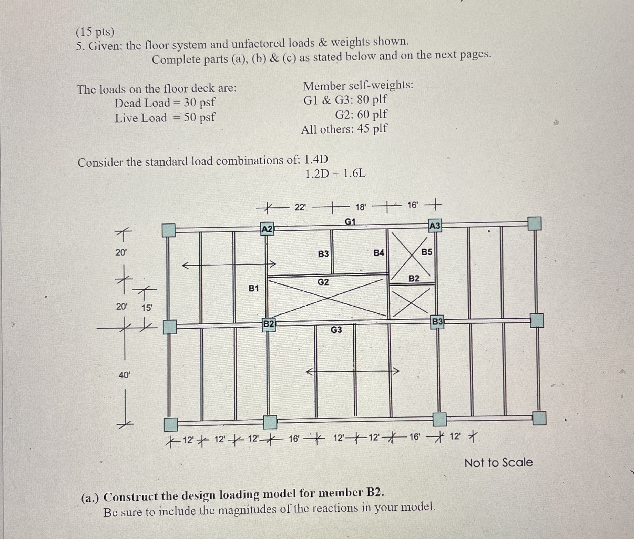 ( 1 5 pts ) 5 . Given: the floor system and