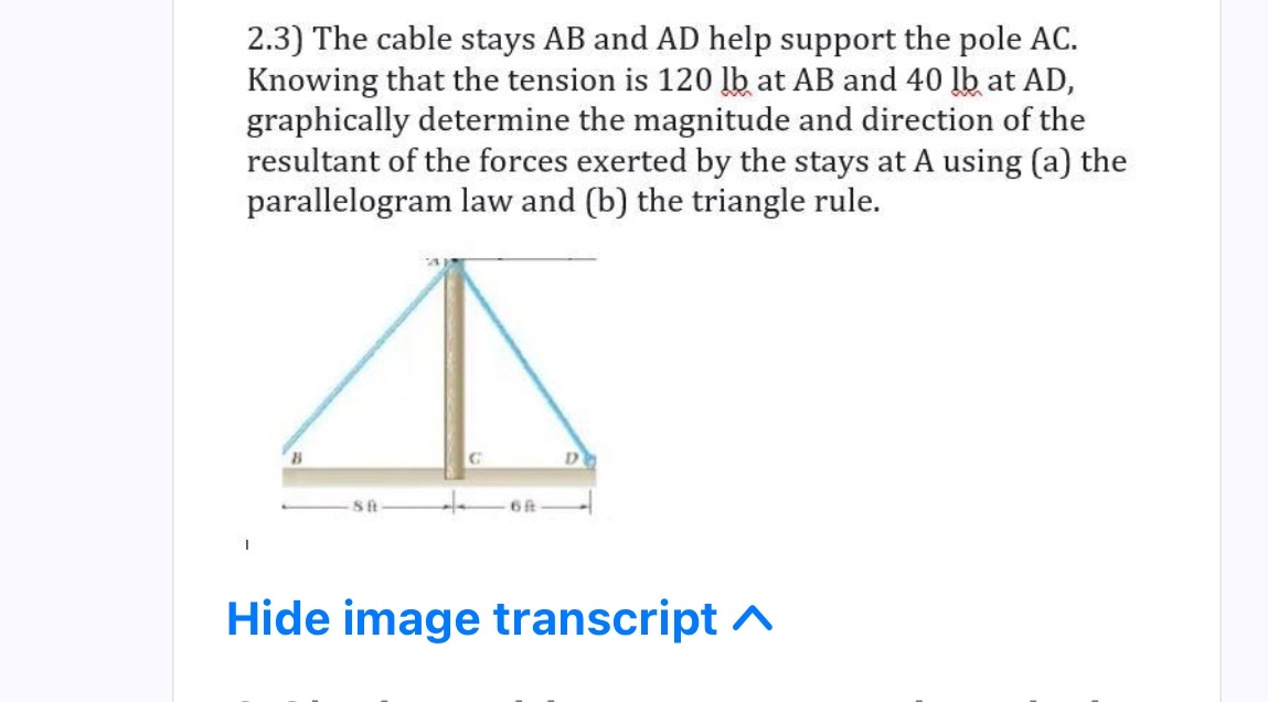 2 . 3 ) The cable stays A B and A D help support