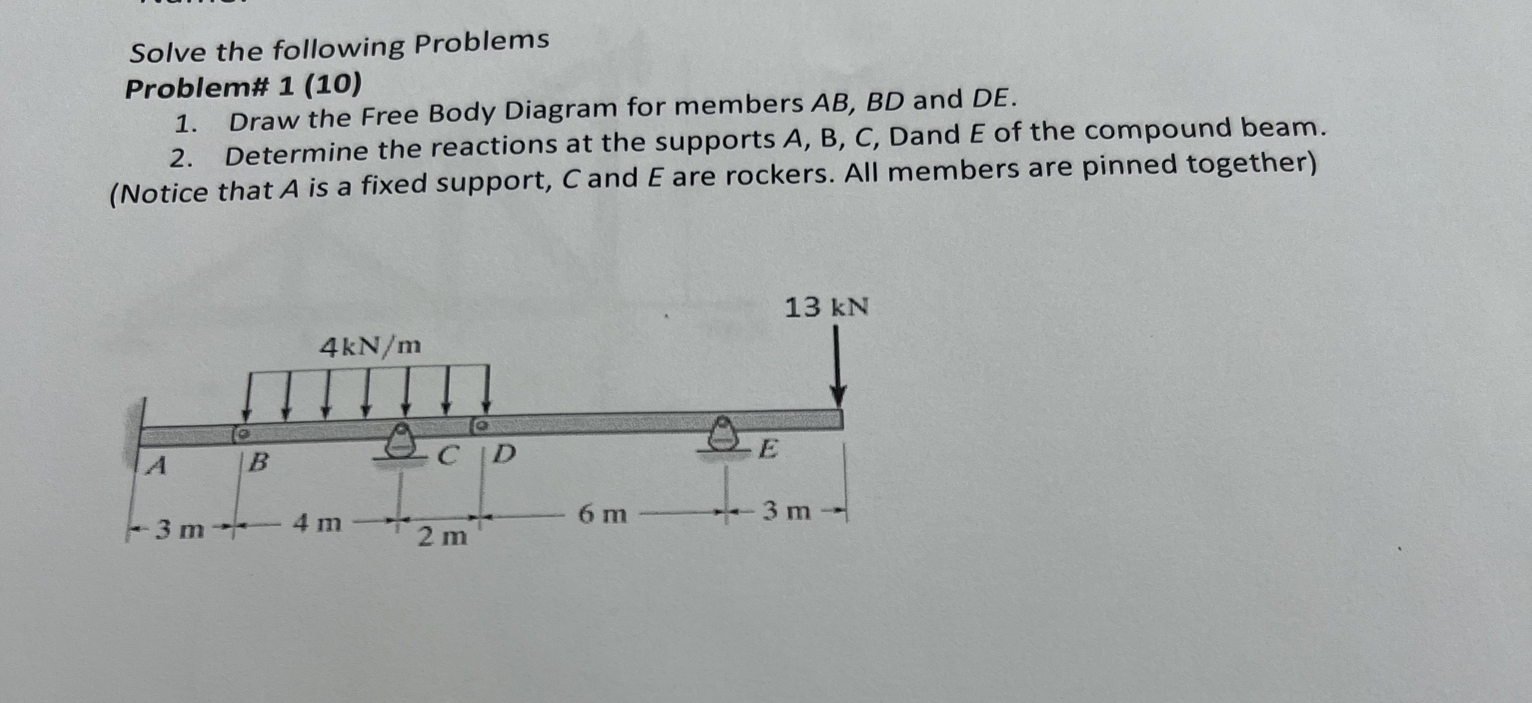 Solve the following Problems Problem \ # 1 ( 1 0