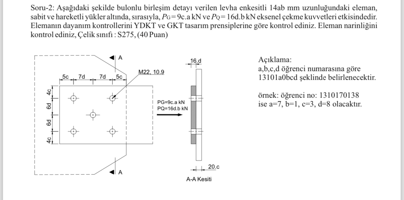 Soru - 2 : A a daki ekilde bulonlu birle im detay