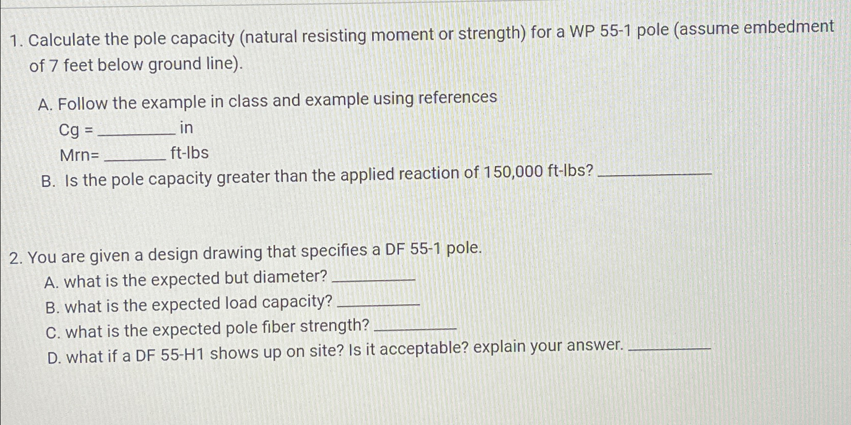 Calculate the pole capacity ( natural resisting