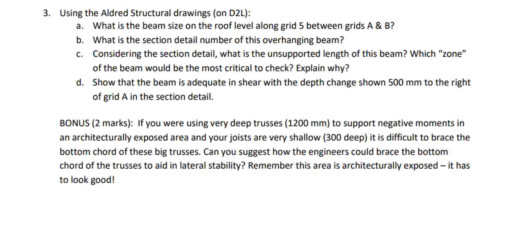 3 . Using the Aldred Structural drawings ( on D 2