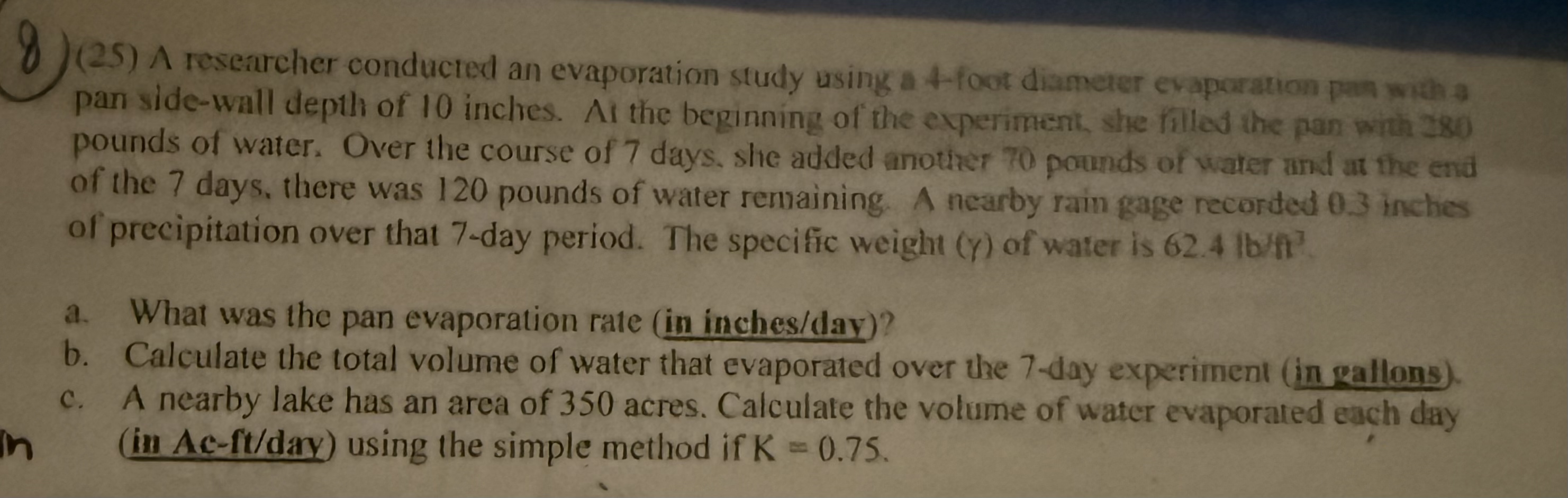 ( 2 5 ) A researcher conducted an evaporation