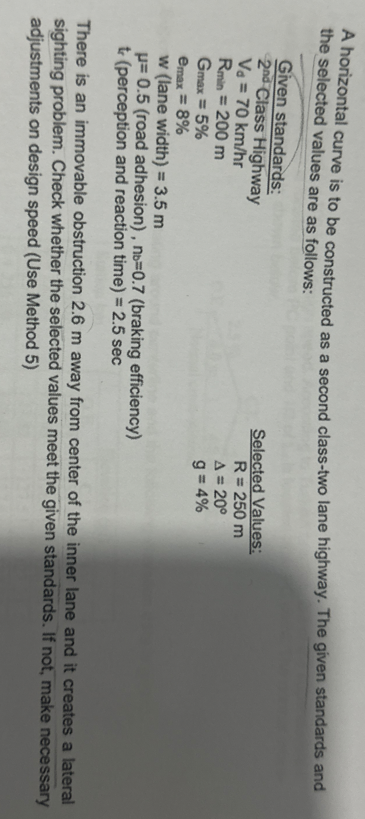 A horizontal curve is to be constructed as a