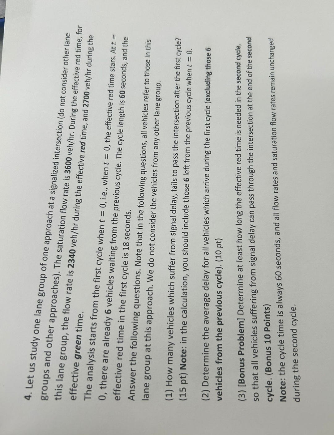 Let us study one lane group of one approach at a