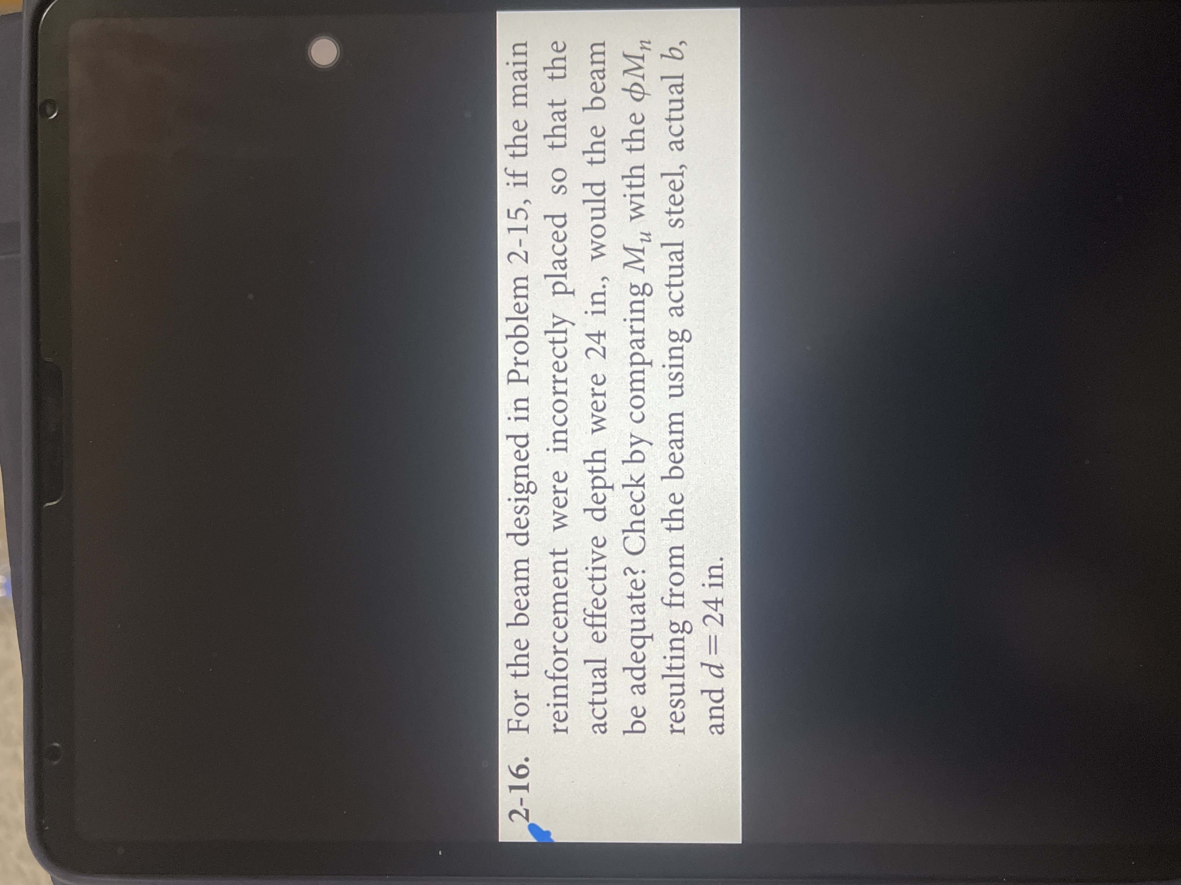 2 - 1 6 . For the beam designed in Problem 2 - 1