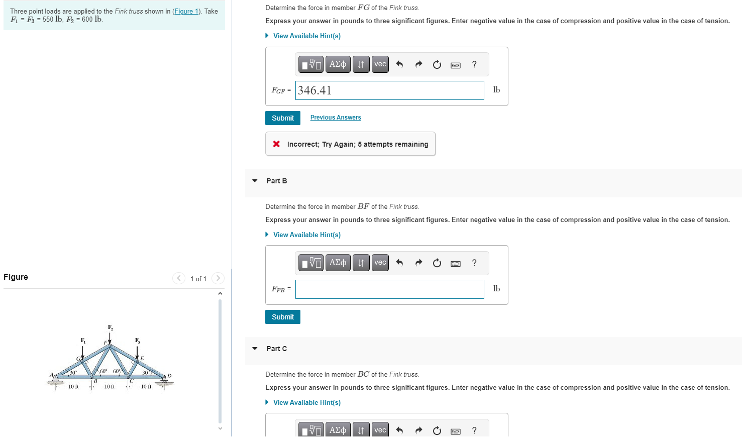 Three point loads are applied to the Fink truss
