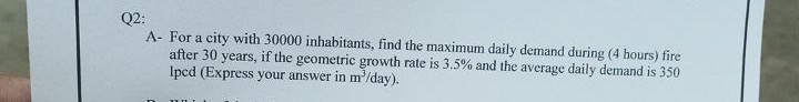 Q 2 : A - For a city with 3 0 0 0 0 inhabitants,