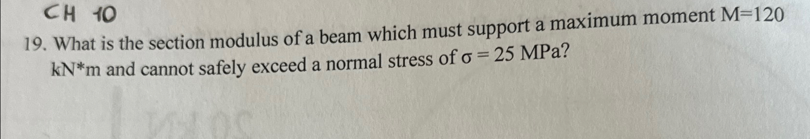 What is the section modulus of a beam which must