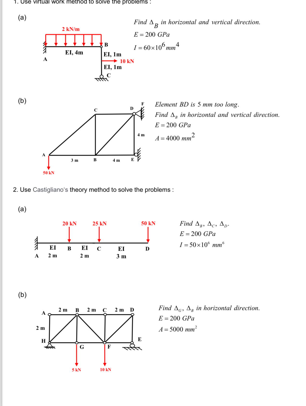 Use virtual work method to solve the probiems: (