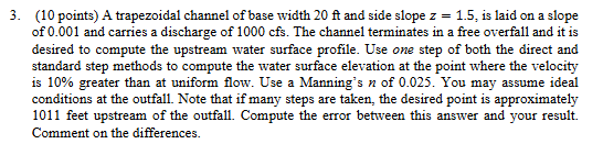 3 . ( 1 0 points ) A trapezoidal channel of base