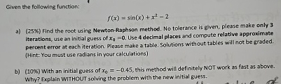 Given the following function: f ( x ) = s i n ( x