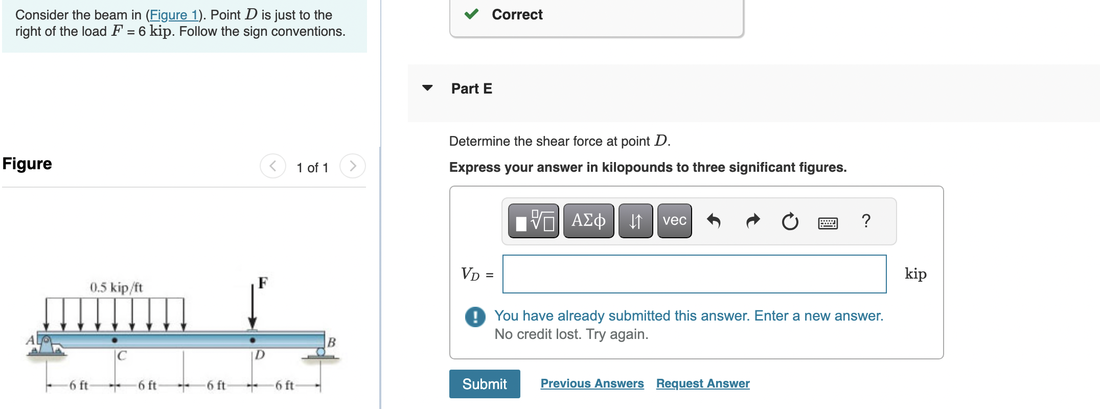 Consider the beam in ( Figure 1 ) . Point \ ( D \