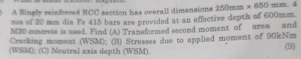 A Singly reinforced RCC section has overall