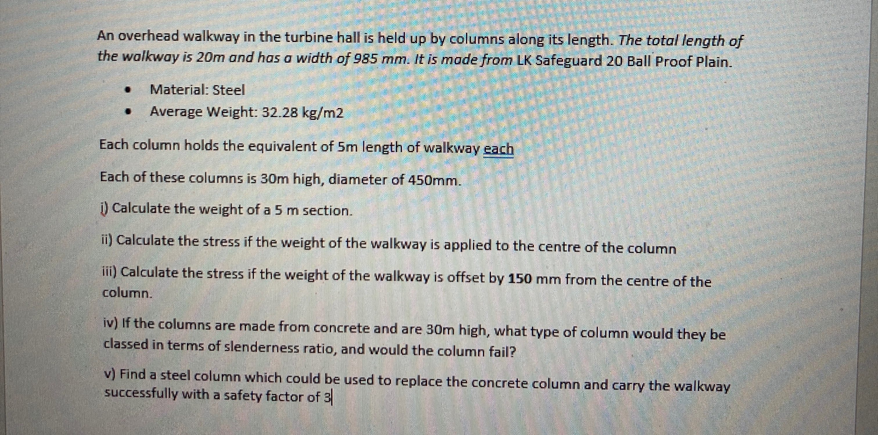 An overhead walkway in the turbine hall is held