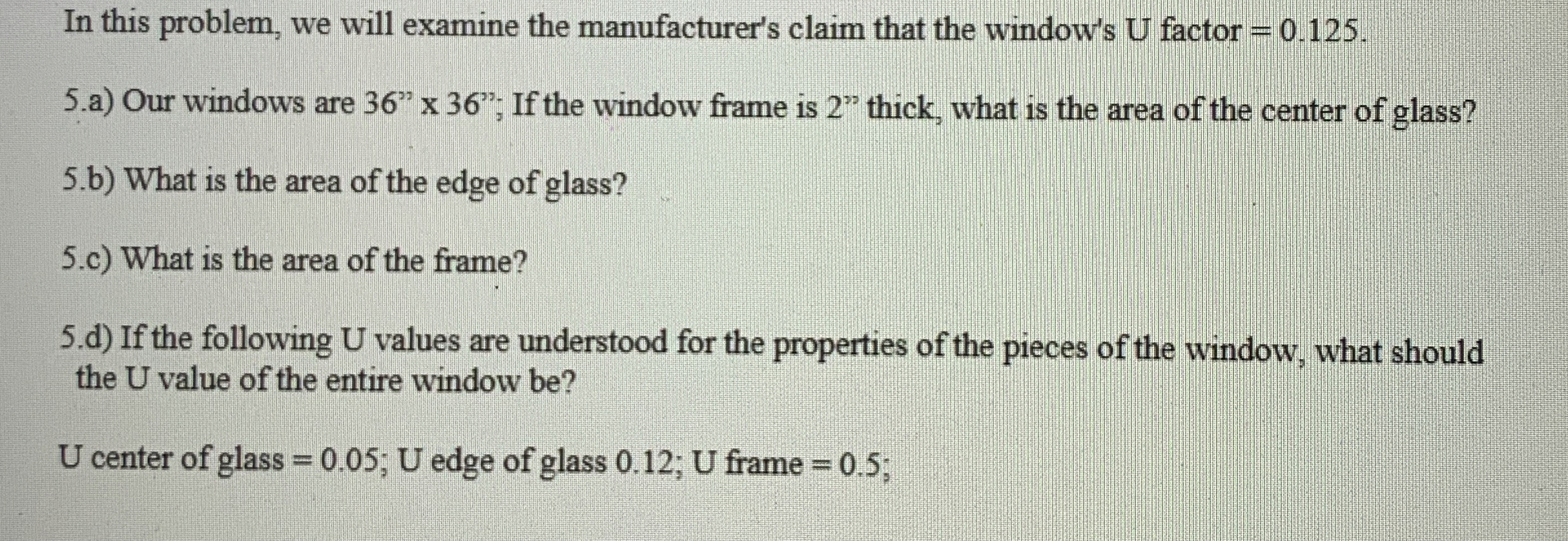 In this problem, we will examine the