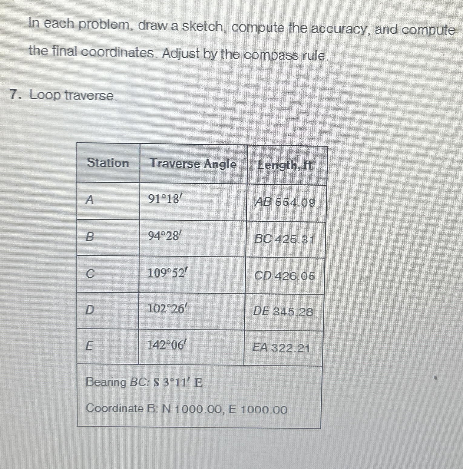 In each problem, draw a sketch, compute the