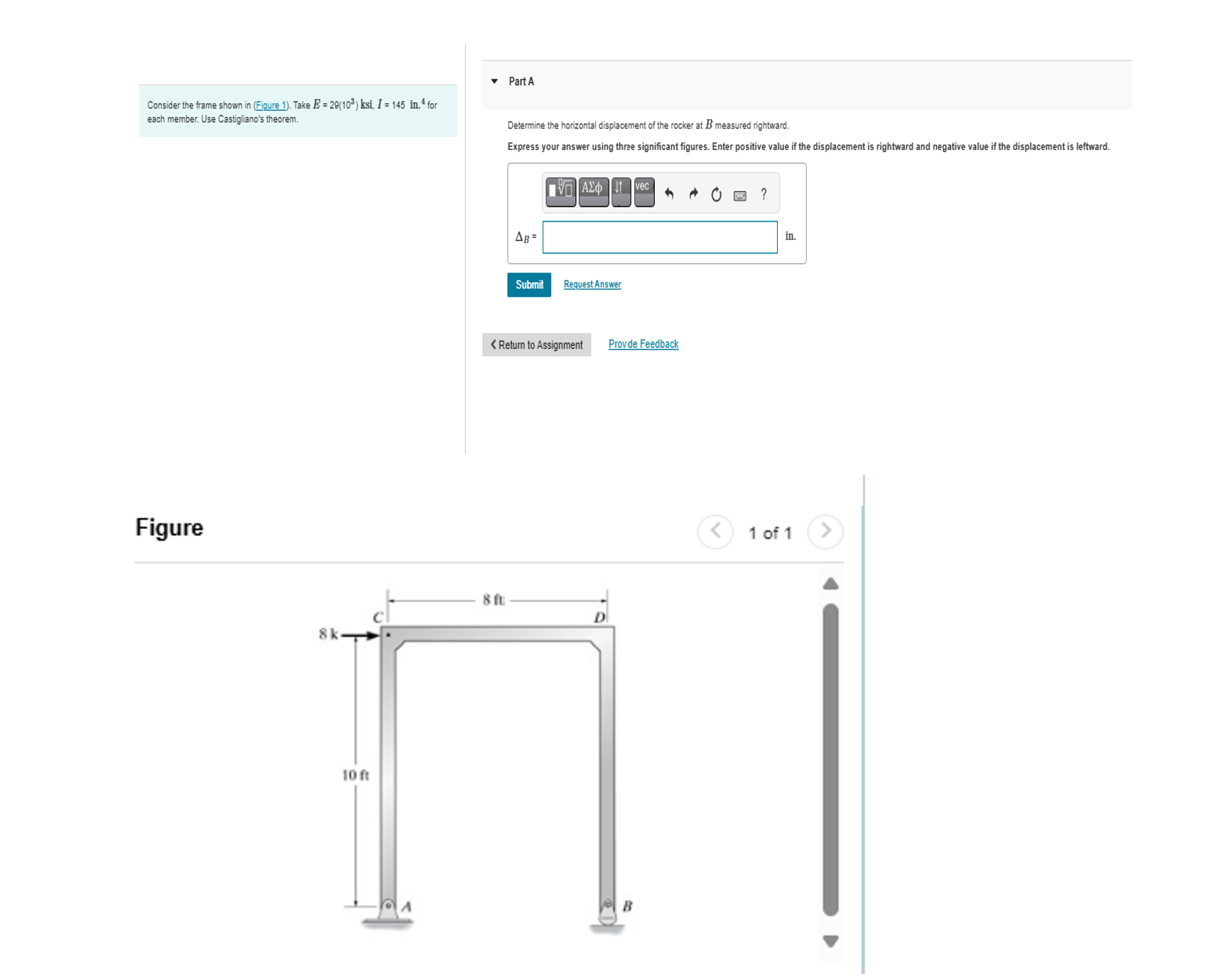 Consider the frame shown in ( Figure 1 ) . Take E