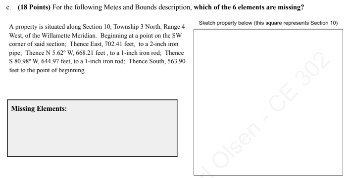 c . ( 1 8 Points ) For the following Metes and