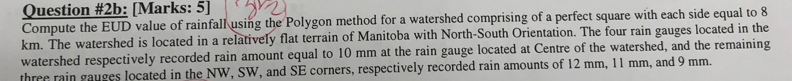 Question \ # 2 b: [ Marks: 5 ] Compute the EUD