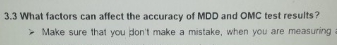 3 . 3 What factors can affect the accuracy of MDD
