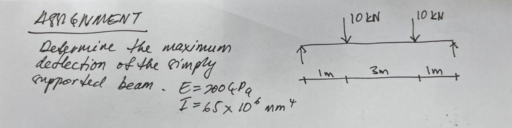 Defermine the maximum deflection of the simply