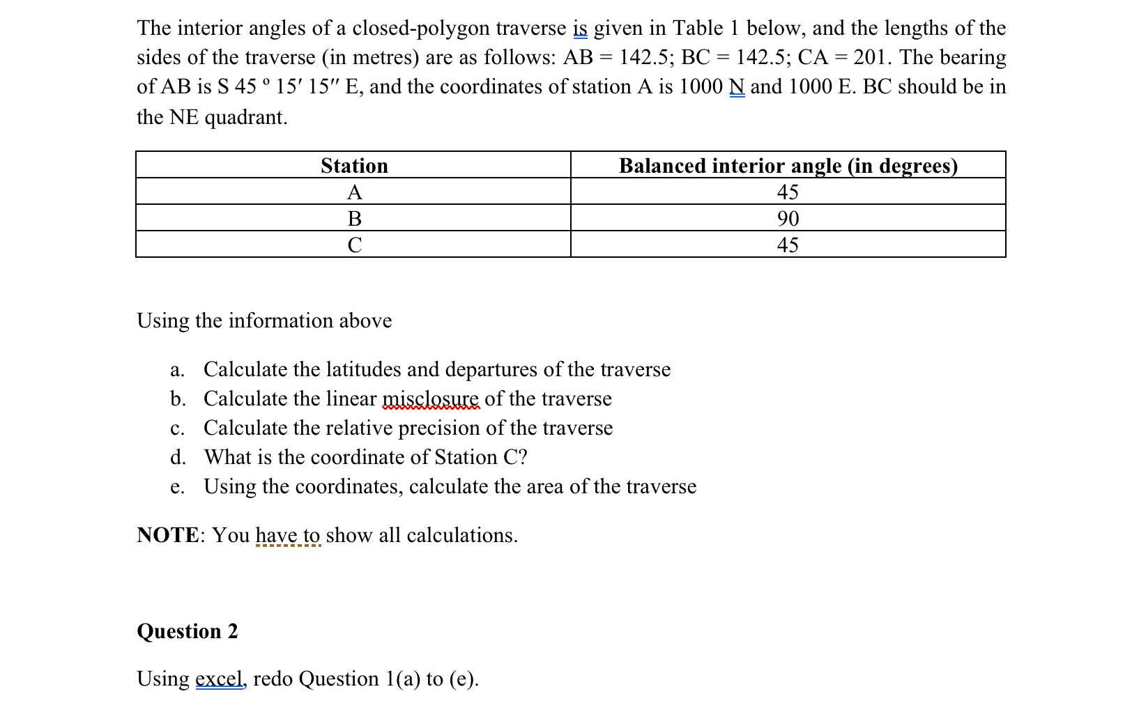 The interior angles of a closed - polygon