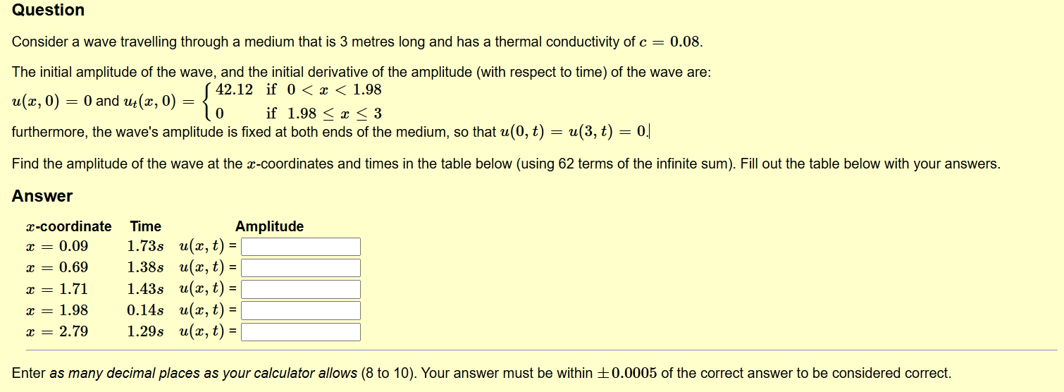 Question Consider a wave travelling through a